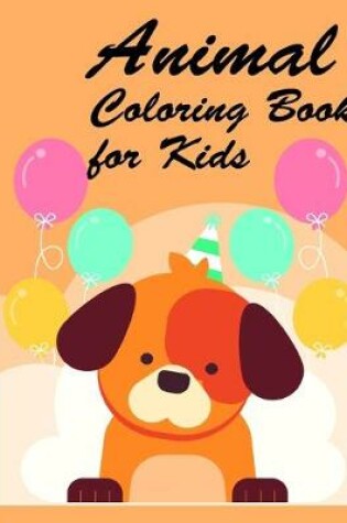 Cover of Animal Coloring Book for Kids