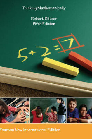 Cover of Thinking Mathematically Pearson New International Edition, plus MyMathLab without eText