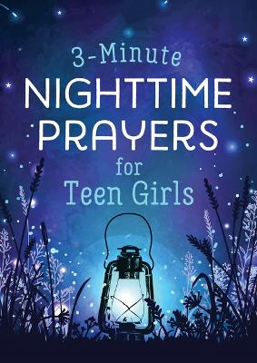 Cover of 3-Minute Nighttime Prayers for Teen Girls