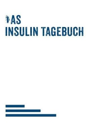 Cover of Das Insulin Tagebuch