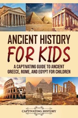 Cover of Ancient History for Kids