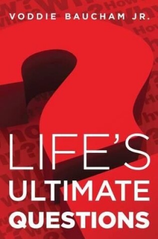 Cover of Life`s Ultimate Questions (Pack of 25)