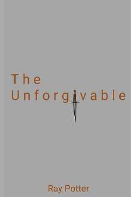 Book cover for The Unforgivable