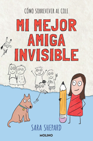 Cover of Mi mejor amiga invisible / Penny Draws a Best Friend