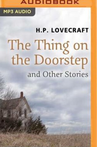 Cover of The Thing on the Doorstep and Other Stories