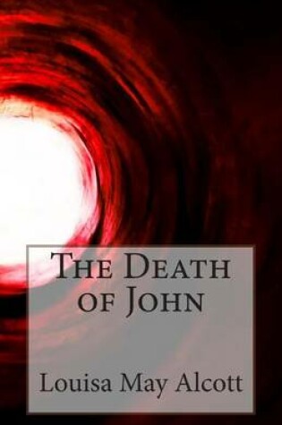 Cover of The Death of John