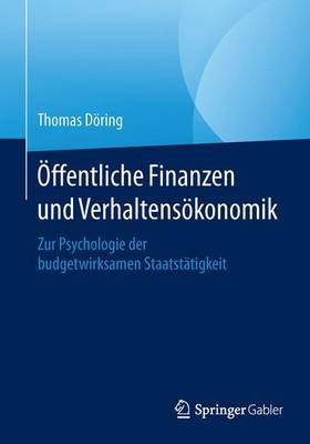 Book cover for Öffentliche Finanzen und Verhaltensökonomik