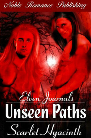 Cover of Elven Journals - Unseen Paths