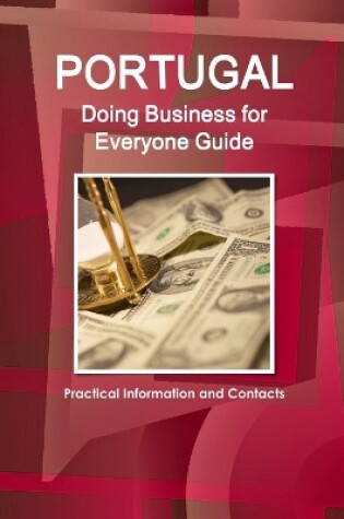 Cover of Portugal - Doing Business for Everyone Guide