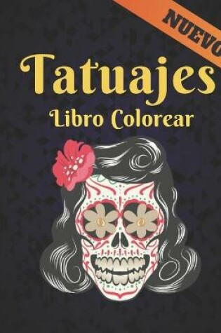 Cover of Tatuajes Colorear Libro