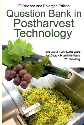 Book cover for Question Bank in Postharvest Technology