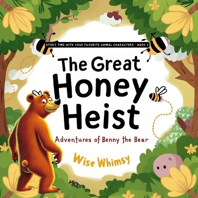 Cover of The Great Honey Heist