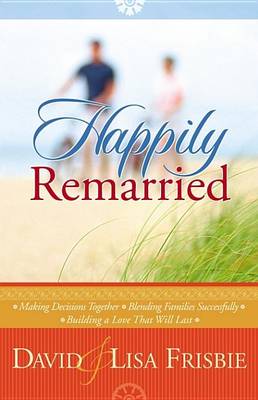 Book cover for Happily Remarried