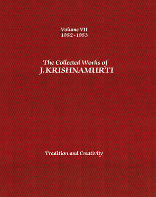 Book cover for The Collected Works of J.Krishnamurti  - Volume VII 1952-1953