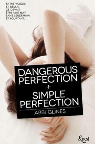 Cover of Dangerous Perfection + Simple Perfection