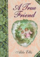 Book cover for A True Friend