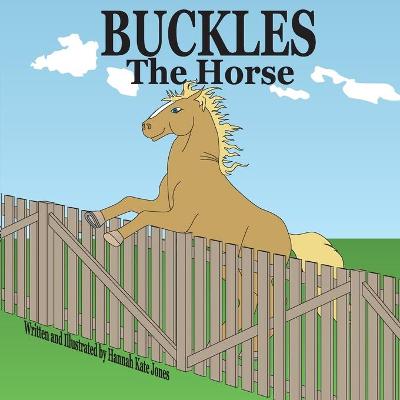 Book cover for Buckles the Horse