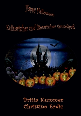 Book cover for Happy Halloween - Kulinarischer und literarischer Gruselspaß