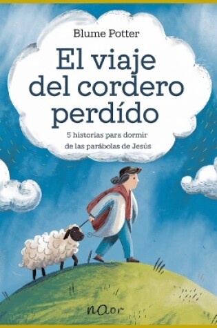 Cover of El Viaje Del Cordero Perdido