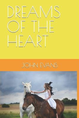 Cover of Dreams of the Heart