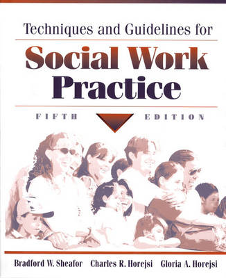 Book cover for Techniques and Guidelines for Social Work Practice