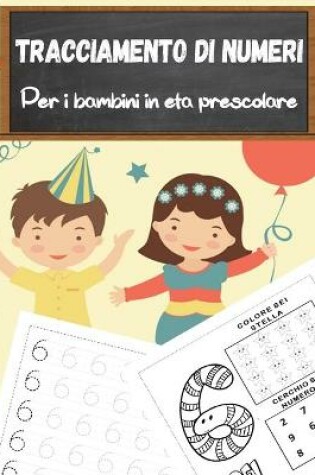 Cover of Libro di ricalco dei numeri per bambini in et� prescolare