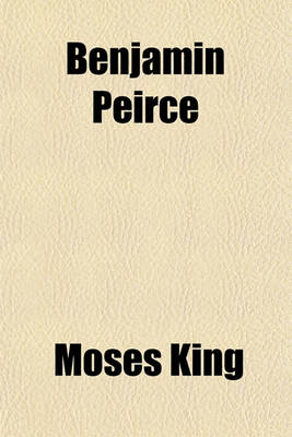 Book cover for Benjamin Peirce; A Memorial Collection