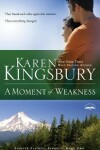 Book cover for A Moment of Weakness