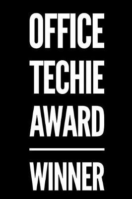 Book cover for Office Techie Award Winner