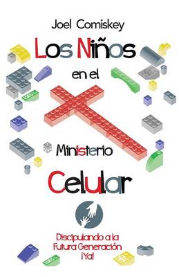 Book cover for Los Ninos En El Ministerio Celular