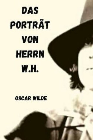 Cover of Das Portrat von Herrn W.H.