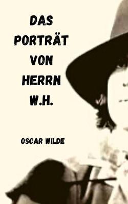 Book cover for Das Portrat von Herrn W.H.