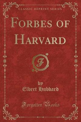 Book cover for Forbes of Harvard (Classic Reprint)