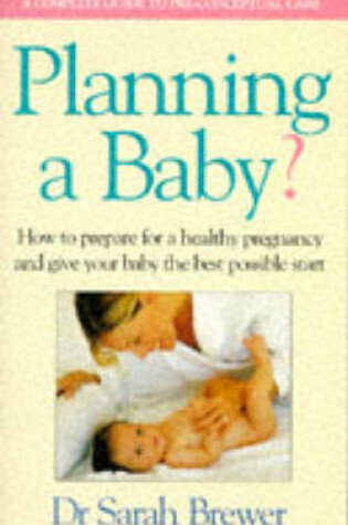 Cover of Planning a Baby?