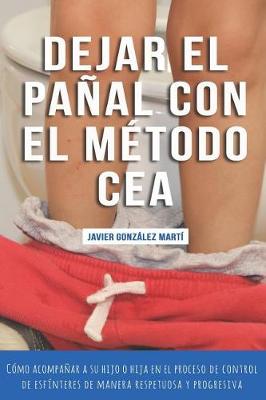 Book cover for Dejar el pañal con el método CEA