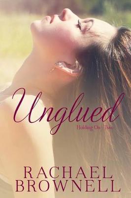 Book cover for Unglued