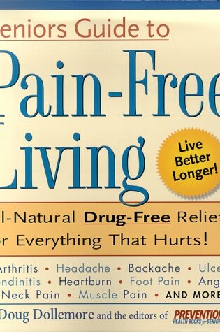 Cover of Seniors Guide to Pain Free Living