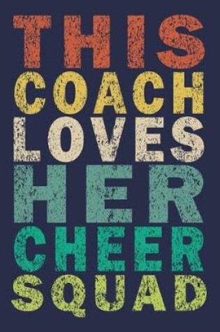 Cover of This Coach Loves Her Cheer Squad