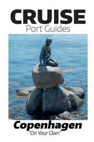 Cover of Cruise Port Guides - Copenhagen