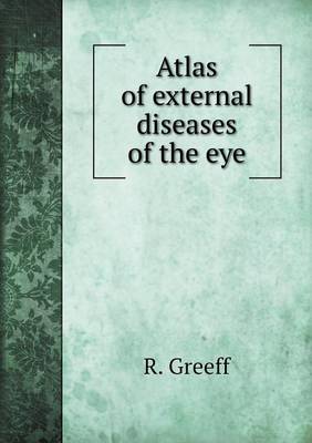 Book cover for Atlas of external diseases of the eye