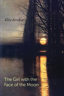 Book cover for The Girl with the Face of the Moon
