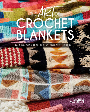 Book cover for The Art of Crochet Blankets