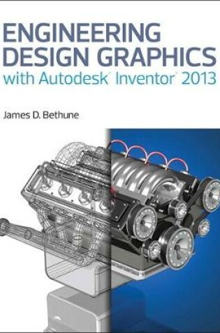 Cover of Engineering Design Graphics with Autodesk (R) Inventor (R) 2013 (Subscription)