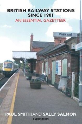 Cover of British Railway Stations Since 1901