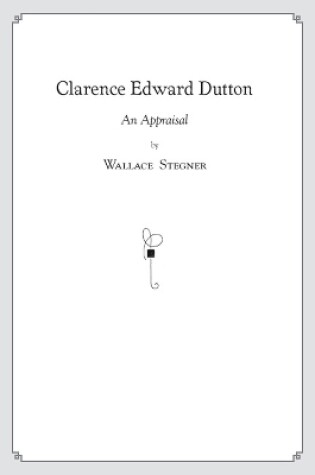 Cover of Clarence Edward Dutton