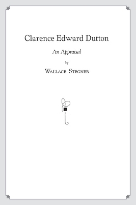 Book cover for Clarence Edward Dutton