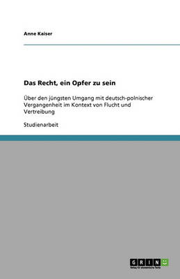 Book cover for Das Recht, ein Opfer zu sein