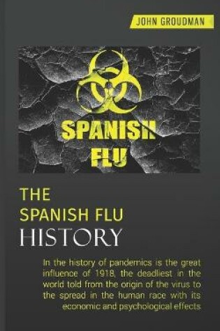 Cover of The Spanish Flu History