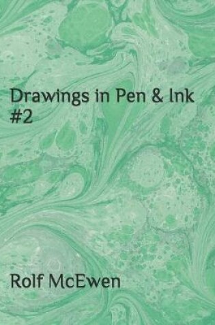 Cover of Drawings in Pen & Ink #2