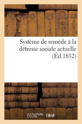 Book cover for Système de Remède À La Détresse Sociale Actuelle